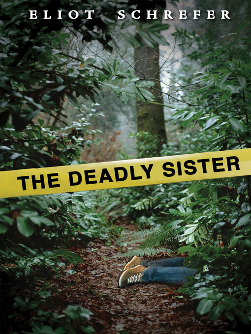 Title details for The Deadly Sister by Eliot Schrefer - Wait list